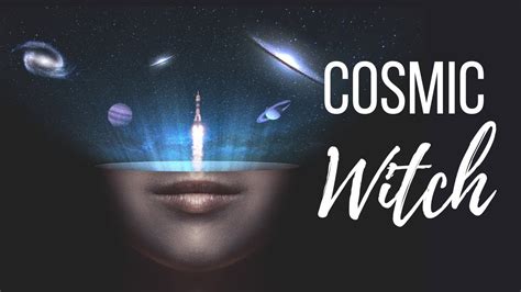 Cosmic witch meaning